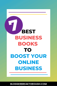 7 Best Business Books to Boost Your Online Business