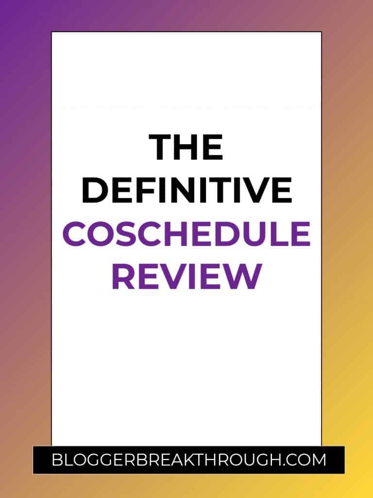 The Definitive CoSchedule Review (2019)
