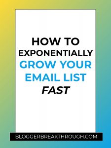 How To Exponentially Grow Your Email List FAST