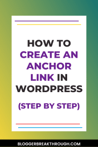How to Create an Anchor Link in WordPress