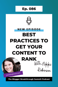 BBP 086: Best Practices to Get Your Content to Rank with Niki Robinson