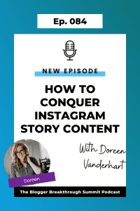 BBP 084: How to Conquer Instagram Story Content with Doreen Vanderhart