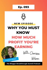 BBP 093: Why You Must Know How Much Profit You’re Earning with Clarissa Wilson